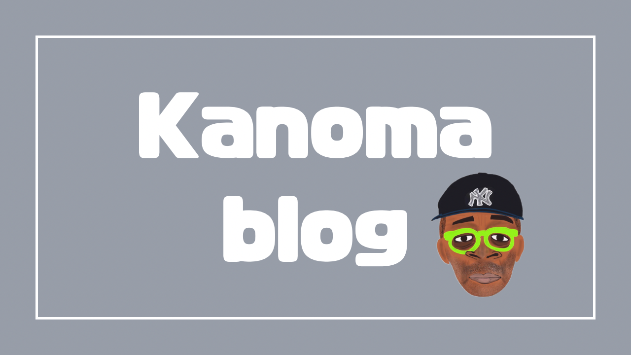 Kanoma blog